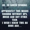 Naked running.jpg